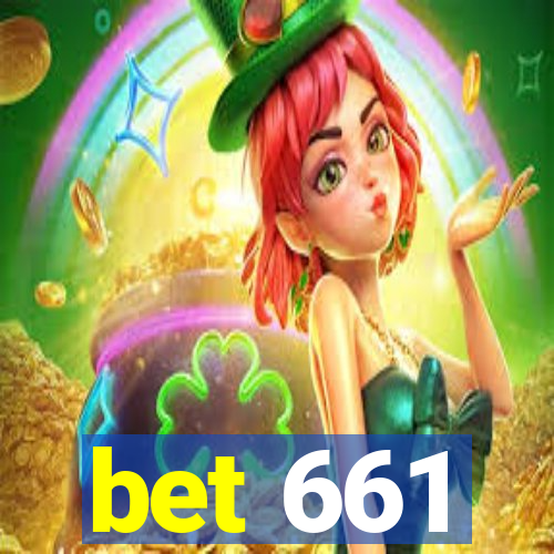 bet 661